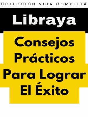 cover image of Consejos Prácticos Para Lograr El Éxito